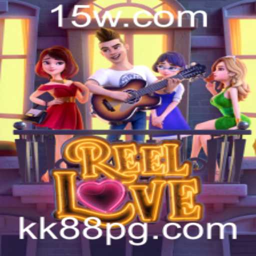 ReelLove: Descubra a Magia do Jogo com kk88
